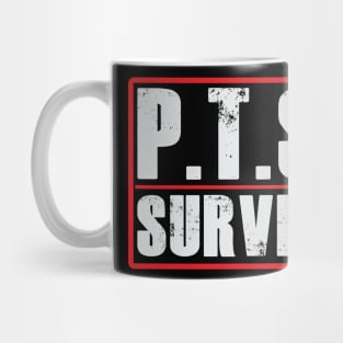 PTSD (Post Traumatic Stress Disorder) Survivor Tshirt Mug